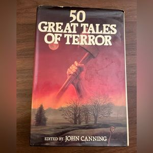 50 Great Tales of Terror, Hardcover 1972